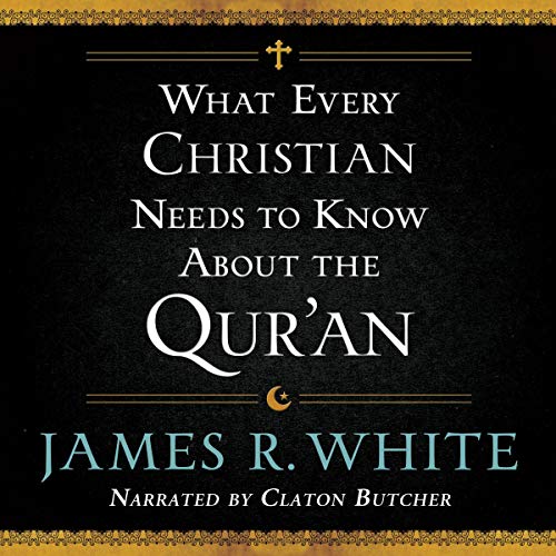 Cover of What Every Christian Needs to Know About the Qur'an