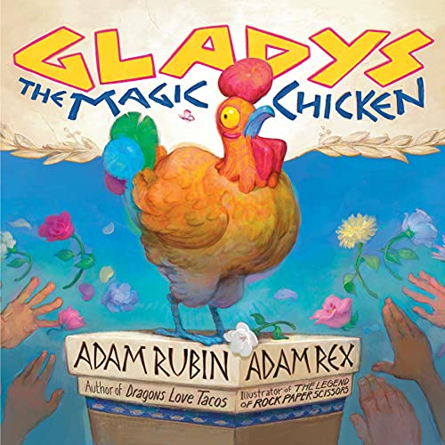 Cover of Gladys the Magic Chicken