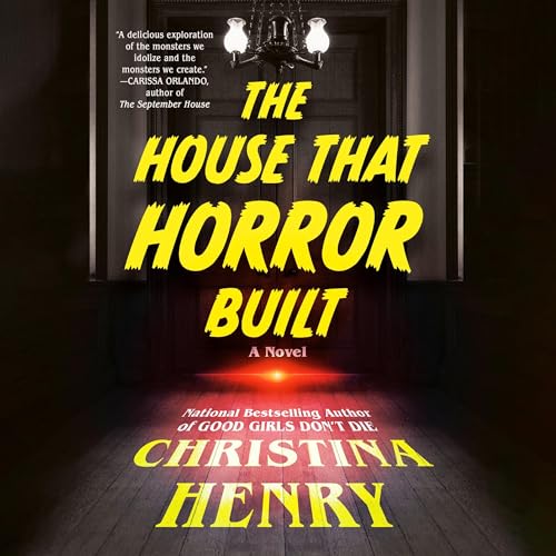 Cover of The House That Horror Built