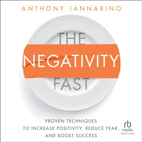 Cover of The Negativity Fast