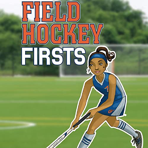 Cover of Field Hockey Firsts