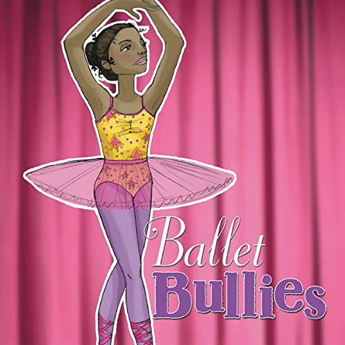 Cover of Ballet Bullies