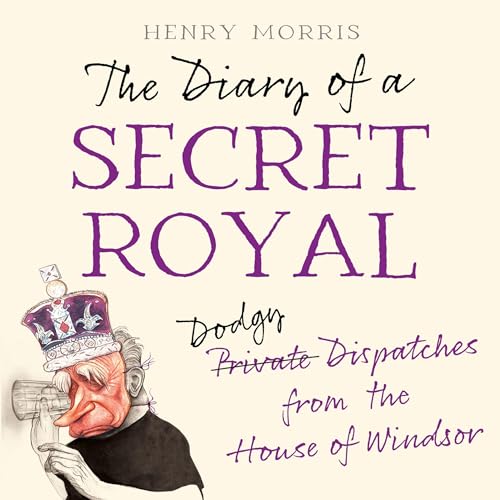 Cover of The Diary of a Secret Royal