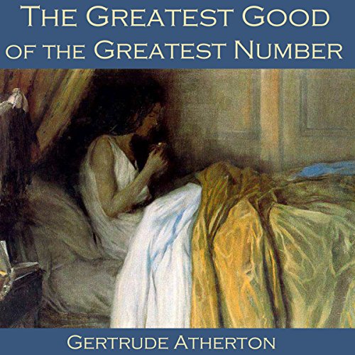 Cover of The Greatest Good of the Greatest Number