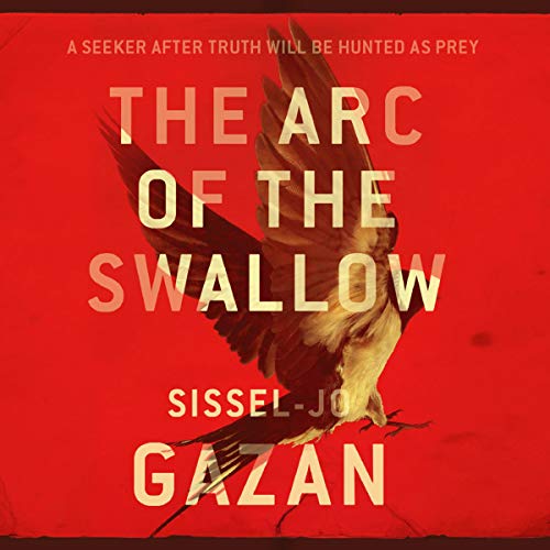 Cover of The Arc of the Swallow