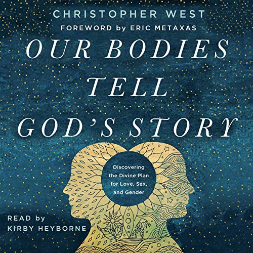 Cover of Our Bodies Tell God's Story
