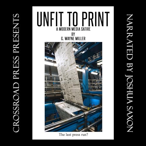 Cover of Unfit to Print
