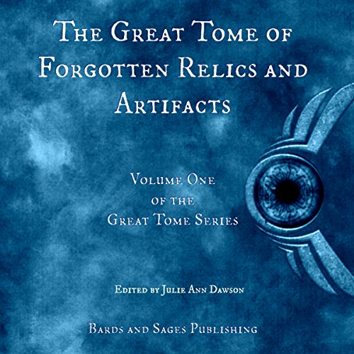 Cover of The Great Tome of Forgotten Relics and Artifacts