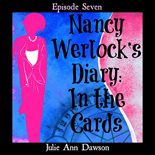 Cover of Nancy Werlock's Diary: In the Cards