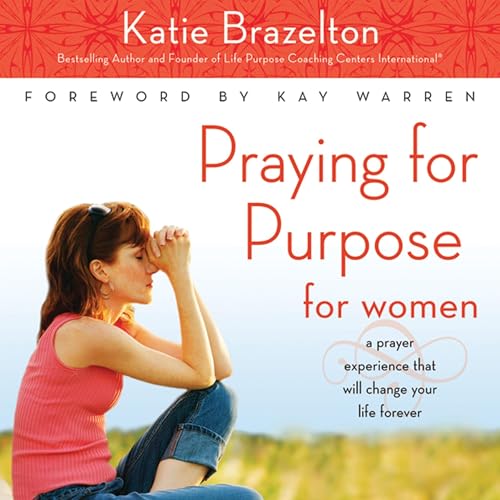 Cover of Praying for Purpose for Women