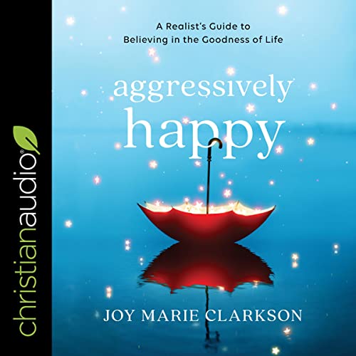 Cover of Aggressively Happy