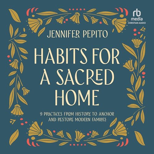 Cover of Habits for a Sacred Home