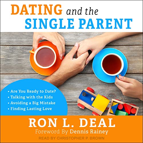 Cover of Dating and the Single Parent