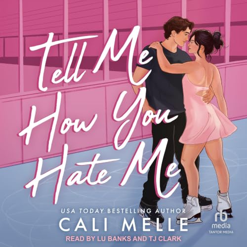 Cover of Tell Me How You Hate Me