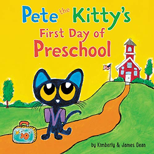 Cover of Pete the Kitty's First Day of Preschool