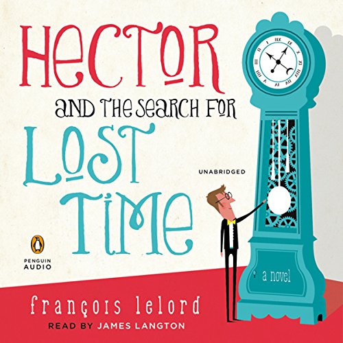 Cover of Hector and the Search for Lost Time