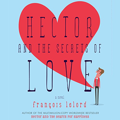 Cover of Hector and the Secrets of Love
