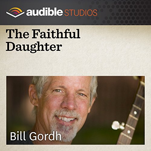 Cover of The Faithful Daughter