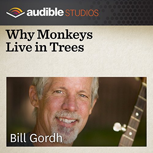 Cover of Why Monkeys Live in Trees
