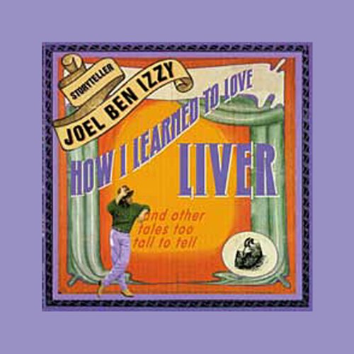 Cover of How I Learned to Love Liver