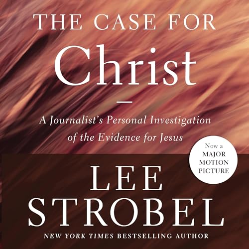 Cover of The Case for Christ, Revised & Updated
