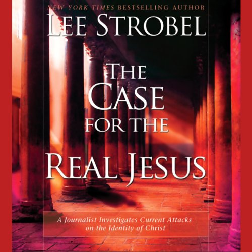 Cover of The Case for the Real Jesus