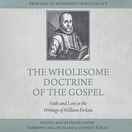Cover of The Wholesome Doctrine of the Gospel