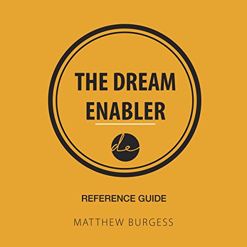 Cover of The Dream Enabler - Reference Guide