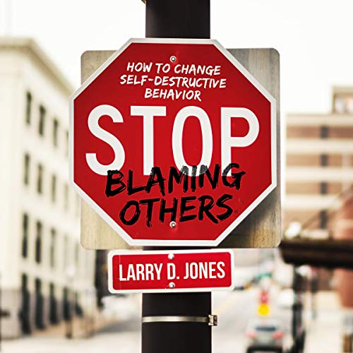 Cover of Stop Blaming Others