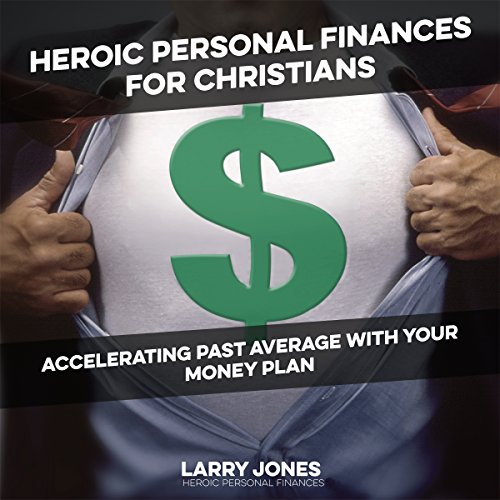 Cover of Heroic Personal Finances for Christians