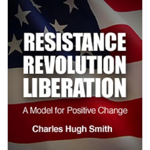 Cover of Resistance, Revolution, Liberation: A Model for Positive Change