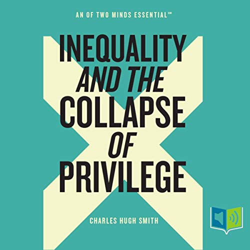 Cover of Inequality and the Collapse of Privilege
