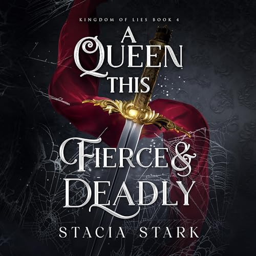Cover of A Queen This Fierce and Deadly