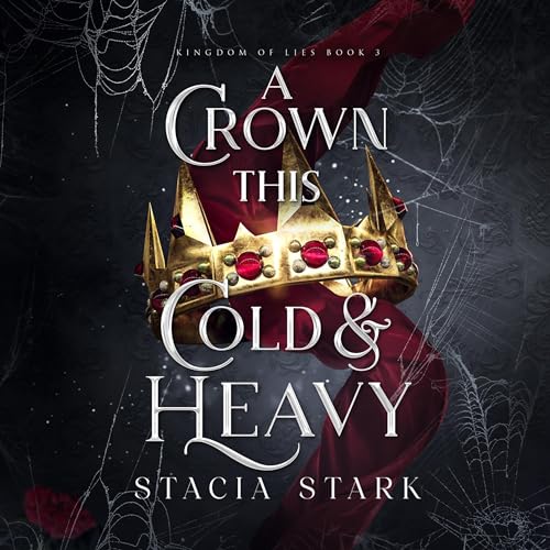 Cover of A Crown This Cold and Heavy
