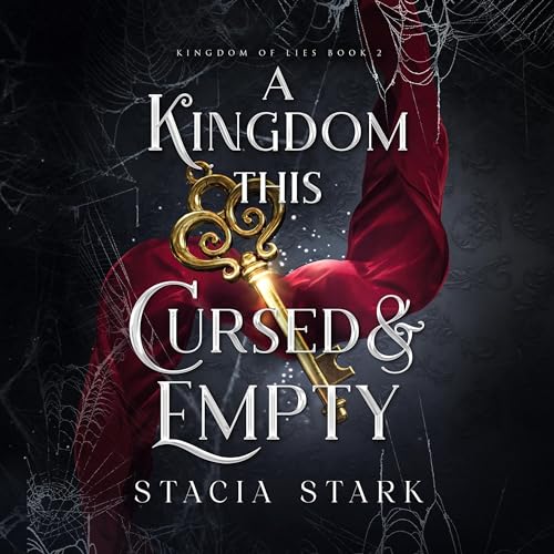Cover of A Kingdom This Cursed and Empty