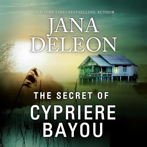 Cover of The Secret of Cypriere Bayou