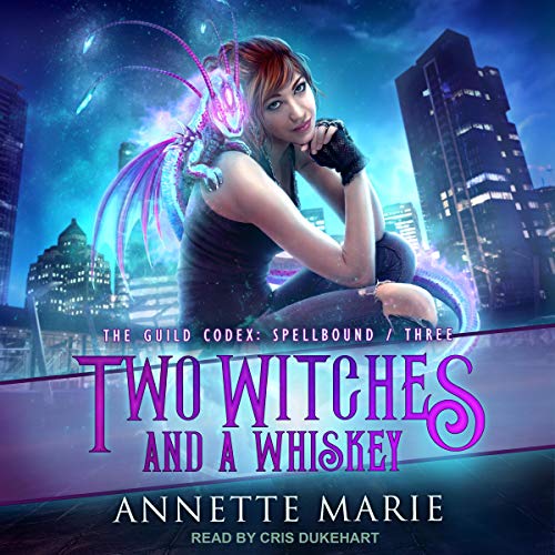 Cover of Two Witches and a Whiskey