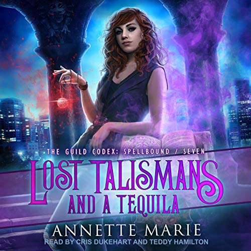 Cover of Lost Talismans and a Tequila