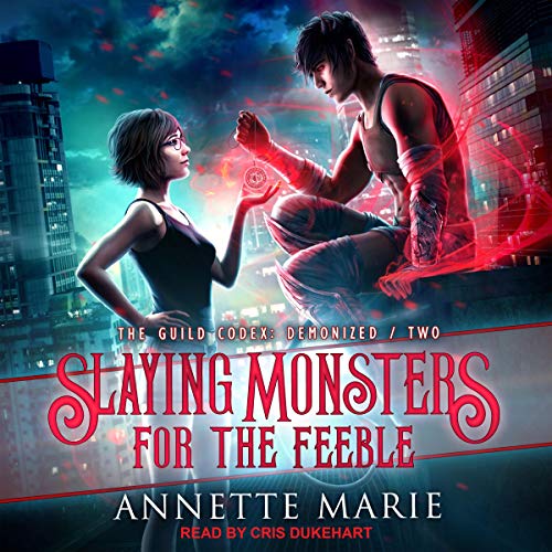 Cover of Slaying Monsters for the Feeble