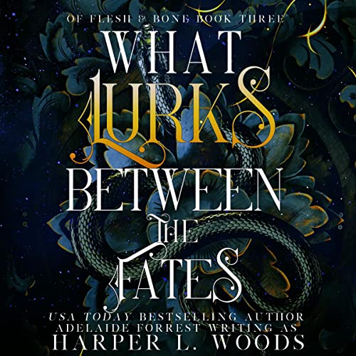 Cover of What Lurks Between the Fates