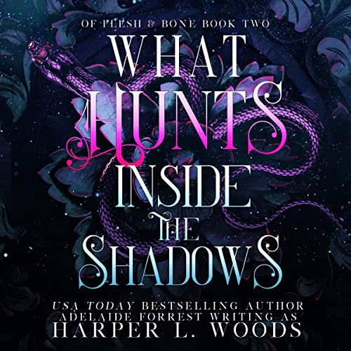 Cover of What Hunts Inside the Shadows