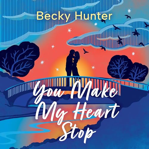 Cover of You Make My Heart Stop