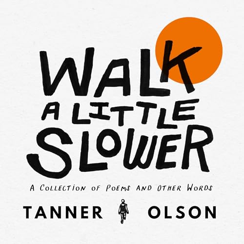 Cover of Walk a Little Slower