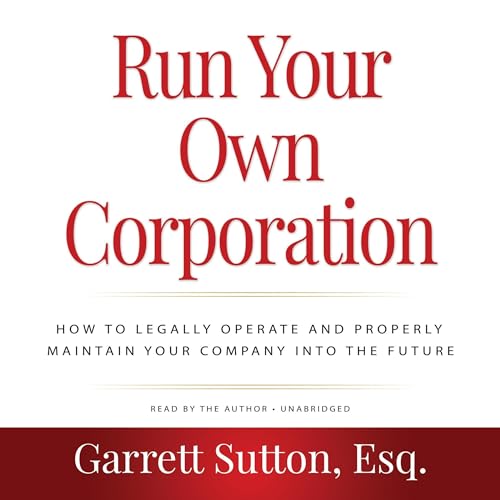 Cover of Run Your Own Corporation, 2nd Edition