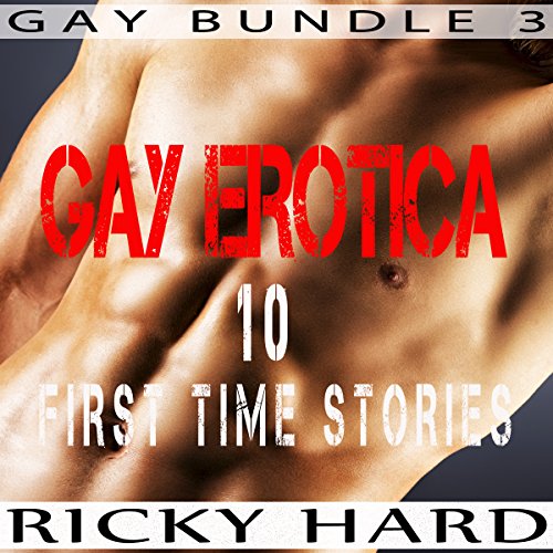 Cover of Gay Erotica - 10 First Time Stories