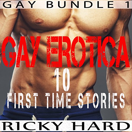 Cover of Gay Erotica - 10 First Time Stories