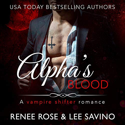 Cover of Alpha's Blood: A Vampire Shifter Romance (Midnight Doms)