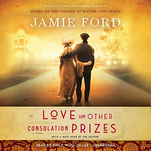 Cover of Love and Other Consolation Prizes