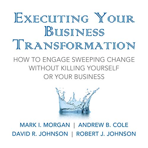 Cover of Executing Your Business Transformation