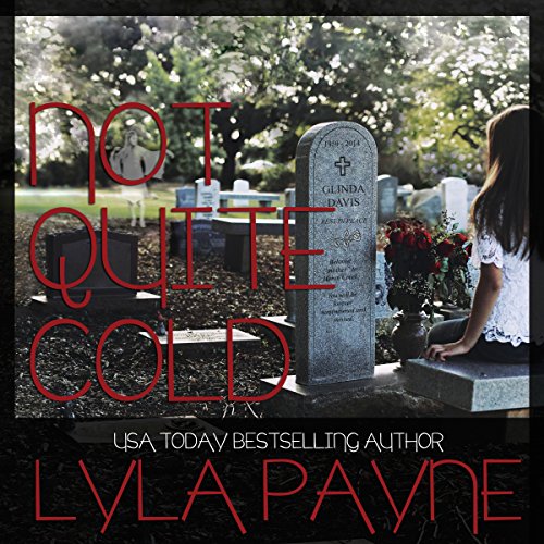 Cover of Not Quite Cold: A Lowcountry Mystery, Book 2